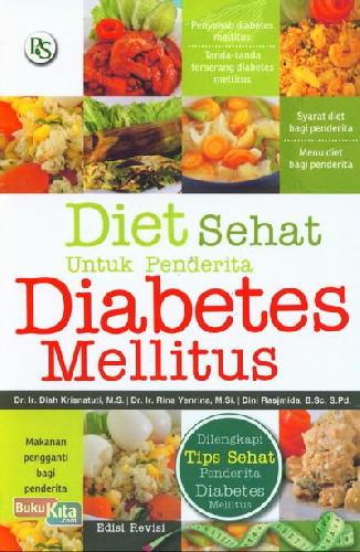 Cover Buku Diet Sehat Untuk Penderita Diabetes Mellitus edisi Revisi