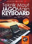 Teknik Maut Jago Main Keyboard Untuk Pemula