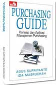 Cover Buku Purchasing Guide : Konsep dan Aplikasi Manajemen Purchasing