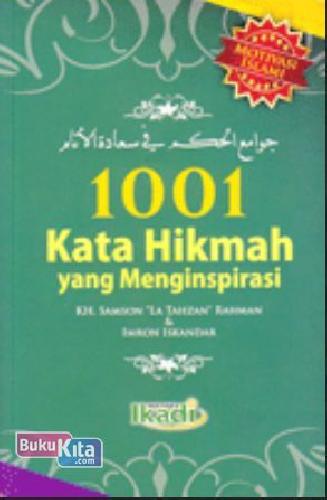 Cover Buku 1001 Kata Hikmah Yang Menginspirasi