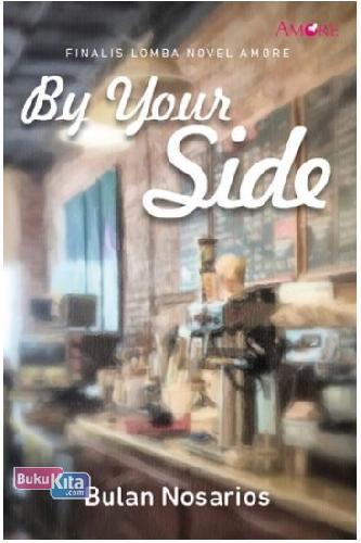 Cover Buku Amore: By Your Side 2014