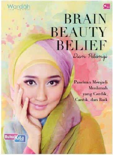 Cover Buku Brain, Beauty, Belief