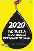 2020 Indonesia dalam Bencana Krisis Minyak Nasional