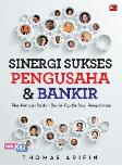 Sinergi Sukses Pengusaha & Bankir