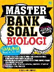 Master Bank Soal Biologi SMA Kelas X, XI,XII
