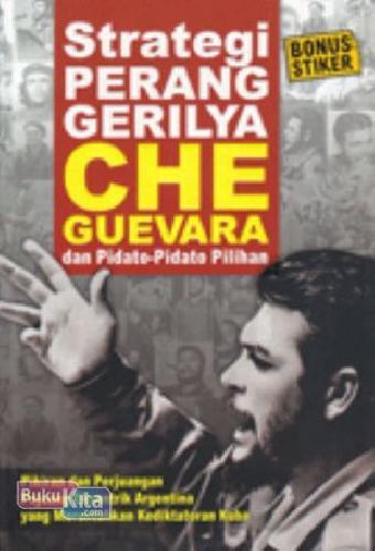 Cover Buku Strategi Perang Gerilya Che Guevara dan Pidato-pidato Pilihan