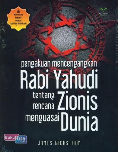 Cover Buku Pengakuan Mencengangkan Rabi Yahudi Tentang Rencana Zionis Menguasai Dunia 