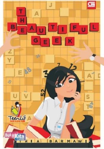 Cover Buku TeenLit: The Beautiful Geek