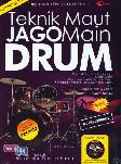 Teknik Maut Jago Main Drum