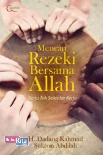 Cover Buku Mencari Rezeki Bersama Allah