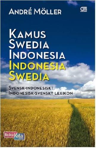 Cover Buku Kamus Swedia - Indonesia, Indonesia - Swedia