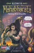 Komik Mahabharata Jilid 8 : Mulainya Bharatayudha