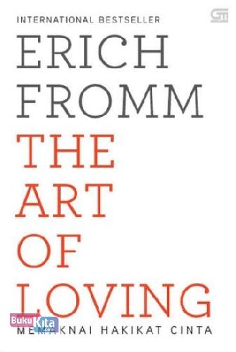 Cover Buku The Art of Loving : Memaknai Hakikat Cinta (Cover Baru)
