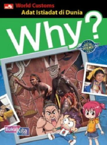 Cover Buku Why? World Custom - Adat Istiadat di Dunia