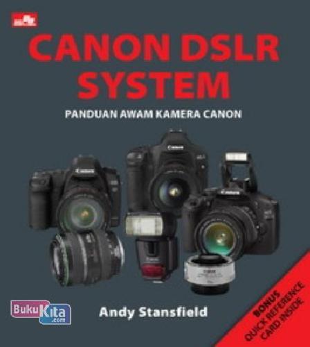 Cover Buku Canon DSLR System - Panduan Awam Kamera Canon