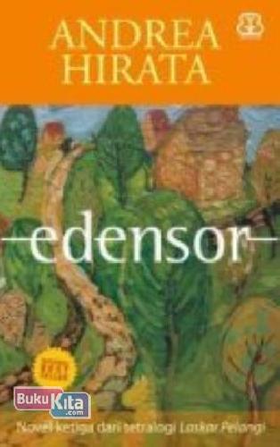 Cover Buku Tetralogi Laskar Pelangi 3 : Edensor (Paperback)