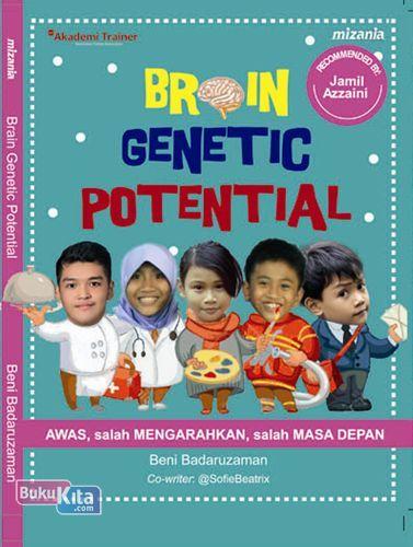 Cover Buku Brain Genetic Potential : Awas. Salah Mengarahkan. Salah Masa Depan