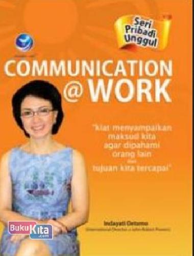 Cover Buku Seri Pribadi Unggul: Communication@work