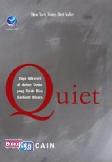 Quiet : Daya Introvert Di Dalam Dunia Yang Tidak Bisa Berhenti Bicara