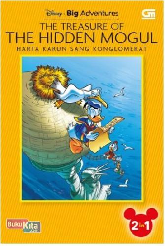 Cover Buku Disney 2 in 1 : Harta Karun Sang Konglomerat & Penjahat Purnama - The Treasure of Hidden Mogul & Crime of The Moon