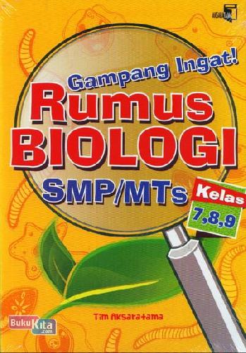 Cover Buku Gampang Ingat Rumus Biologi SMP/MTs Kelas 7,8,9