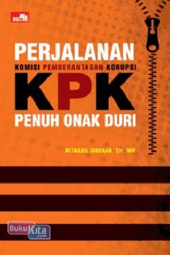 Cover Buku Perjalanan Komisi Pemberantasan Korupsi (KPK)