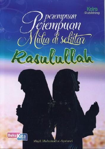 Cover Buku Perempuan-perempuan Mulia di sekitar Rasulullah