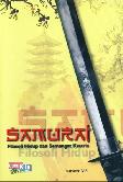 Samurai (Filosofi Hidup dan Semangat Ksatria)