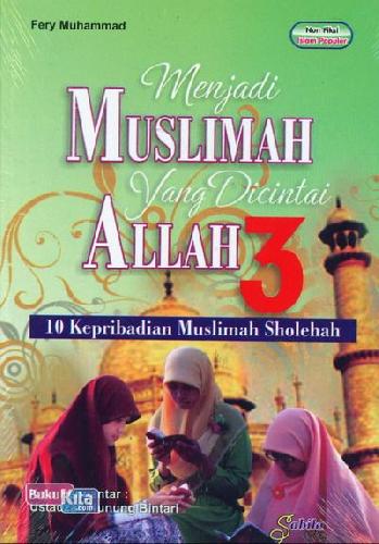 Cover Buku Menjadi Muslimah Yang Dicintai Allah 3