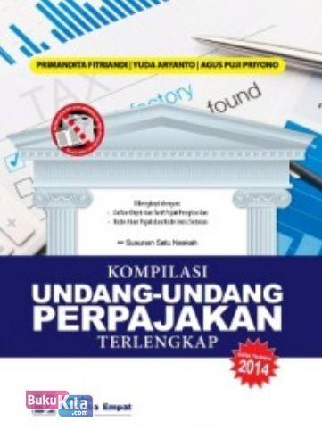 Cover Buku Kompilasi Undang-Undang Perpajakan Terlengkap (Edisi Terbaru 2014)
