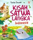 Kisah Satwa Langka Indonesia