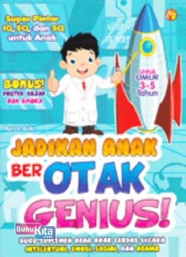Cover Buku Jadikan Anak Berotak Genius!