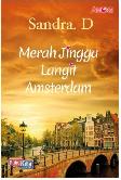 Amore: Merah Jingga Langit Amsterdam