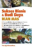 Sukses Bisnis & Budidaya Ikan Mas