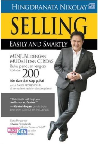 Cover Buku Selling Easily And Smartly: Menjual Dengan Mudah & Cerdas