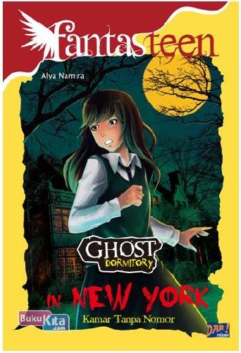 Cover Buku Fantasteen Ghost Dormitory In New York