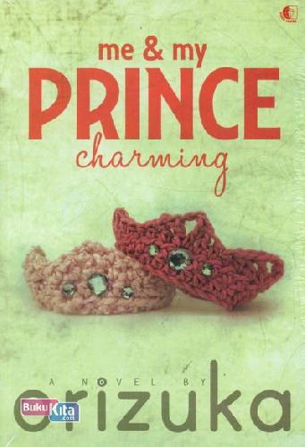 Cover Buku Me & My Prince Charming