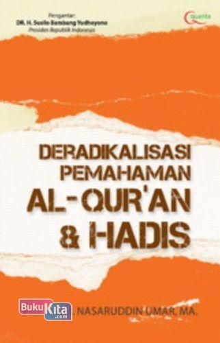 Cover Buku Deradikalisasi Pemahaman Al Quran dan Hadis