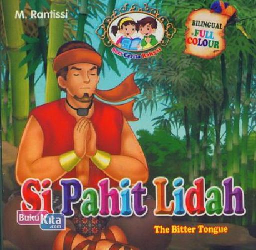 Cover Buku Si Pahit Lidah - The Bitter Tongue (Bilingual+Full Colour)