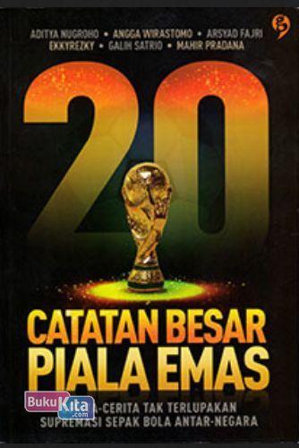 Cover Buku 20 Catatan Besar Piala Emas (Promo Best Book)