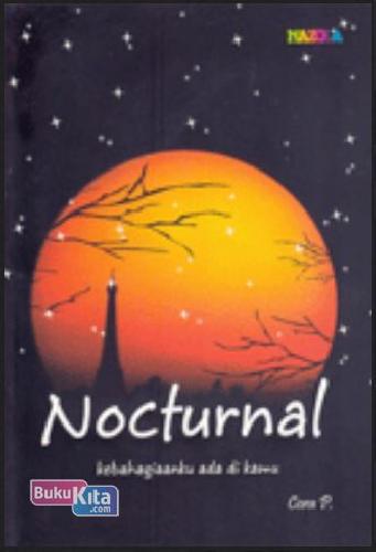 Cover Buku Nocturnal : Kebahagiaanku Ada di Kamu