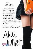 Aku, Juliet (Promo Best Book)