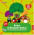 Roko Si Brokoli Roker (Rocco The Broccoli Rocker)