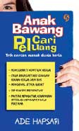 Anak Bawang Cari Peluang