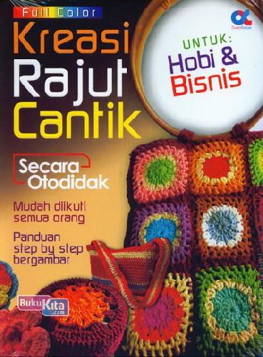 Cover Buku Kreasi Rajut Cantik untuk Hobi & Bisnis (Full COlor)