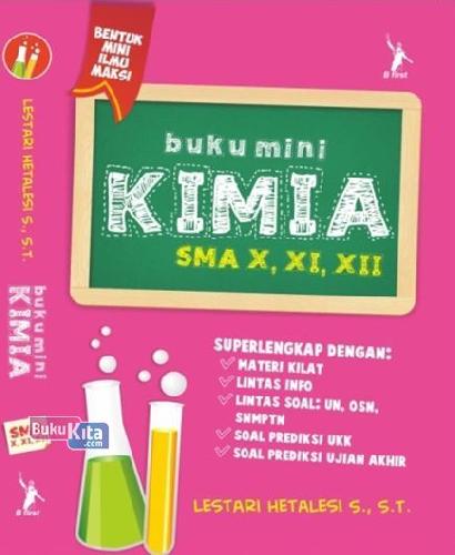 Cover Buku Buku Mini Kimia Sma X. Xi. Xii Dee Collections