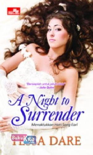 Cover Buku A Night To Surrender - Menaklukkan Hati Sang Earl
