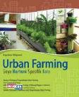 Urban Farming Gaya Bertani Spesifik Kota