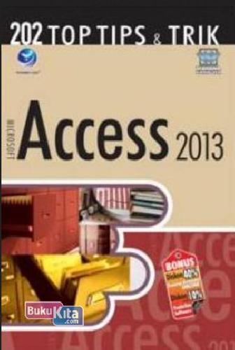 Cover Buku 202 Top Tips Dan Trik Microsoft Access 2013