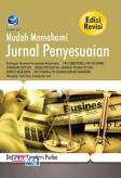 Mudah Memahami Jurnal Penyesuaian (Edisi Revisi)